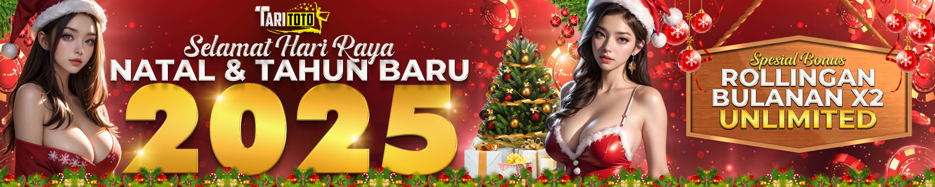 TARITOTO :  BONUS SPESIAL HARI RAYA NATAL DAN TAHUN BARU 2025